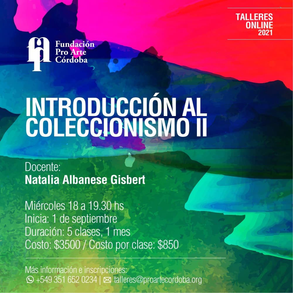 Workshop “Introducción al Coleccionismo II” da Fundación Pro Arte Córdoba. Divulgação.